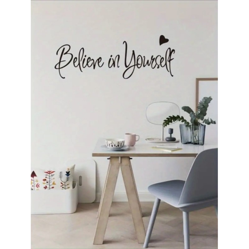 Stenska nalepka BELIEVE IN YOURSELF